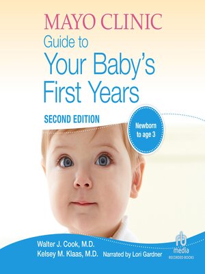 cover image of The Mayo Clinic Guide to Your Baby's First Years
